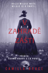 V zahradě zášti - Camilla Bruce - e-kniha