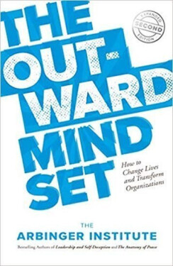 The Outward Mindset - Institute Arbinger