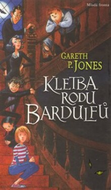 Kletba rodu Bardulfů Gareth Jones