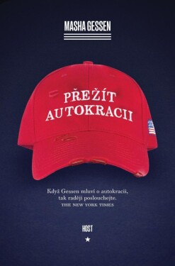 Přežít autokracii Masha Gessen