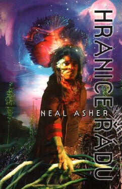 Hranice řádu - Neal Asher