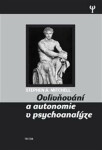 Ovlivňování autonomie psychoanalýze Stephen Mitchell