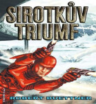 Sirotčinec Sirotkův triumf Robert Buettner