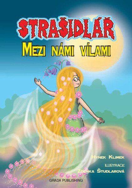 Strašidlář - Mezi námi vílami - Hynek Klimek, Zdeňka Študlarová