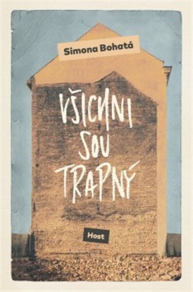 Všichni sou trapný Simona Bohatá