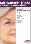 Patchworkové rodiny trendy souvislosti