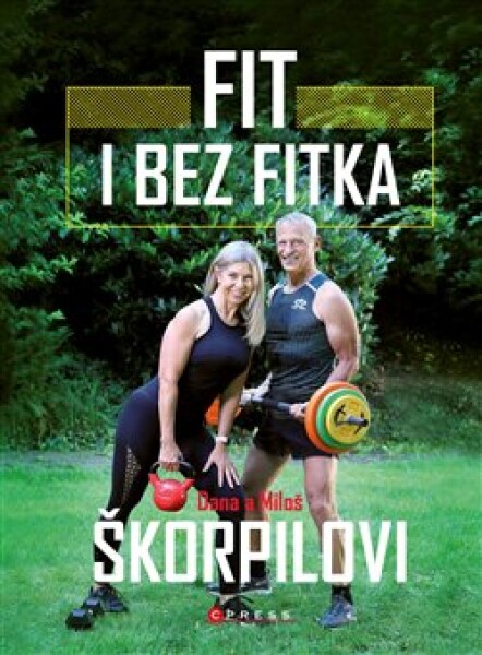 Fit bez fitka Miloš Škorpil,