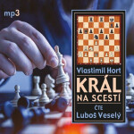 Král na scestí - Vlastimil Hort - audiokniha