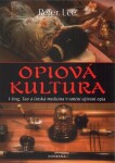 Opiová kultura - Peter Lee