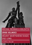 Zrod velmoci Michal Reiman,