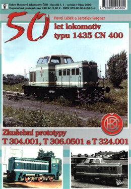 50 let lokomotiv typu 1435 CN 400 Pavel Lášek