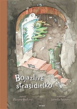 Bojazlivé strašidielko Zuzana Boďová