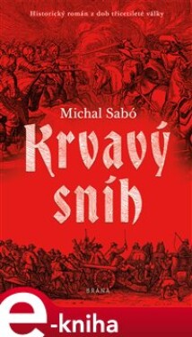 Krvavý sníh - Michal Sabó e-kniha