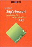Deutsch üben: Sag´s besser!, Teil 2 - Földeak, Hans