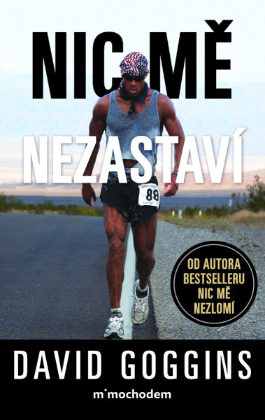 Nic mě nezastaví - David Goggins