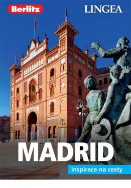 Madrid Inspirace na cesty