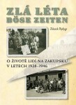 Zlá léta Böse Zeiten Zdeněk Rydygr