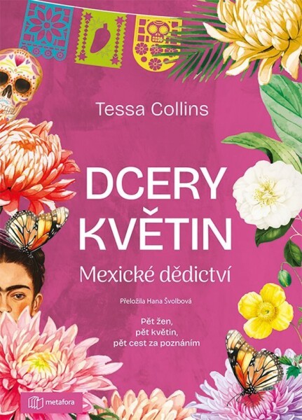 Dcery květin - Mexické dědictví - Tessa Collins