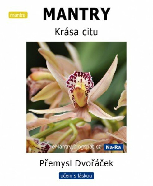 MANTRY - Krása citu - Přemysl Dvořáček