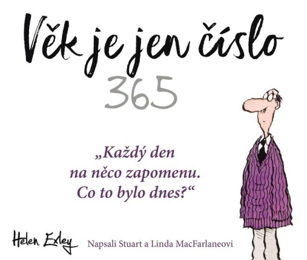 Věk je jen číslo 365 - Helen Exleyová