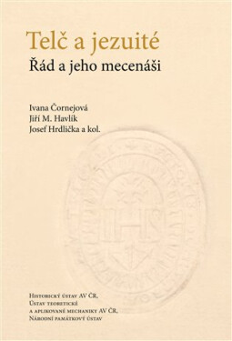 Telč jezuité Ivana Čornejová