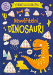 Vybarvuj a nalepuj Neuvěřitelní dinosauři Více než 1400 třpytivých kamínků