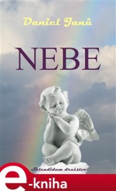 Nebe - Daniel Janů e-kniha