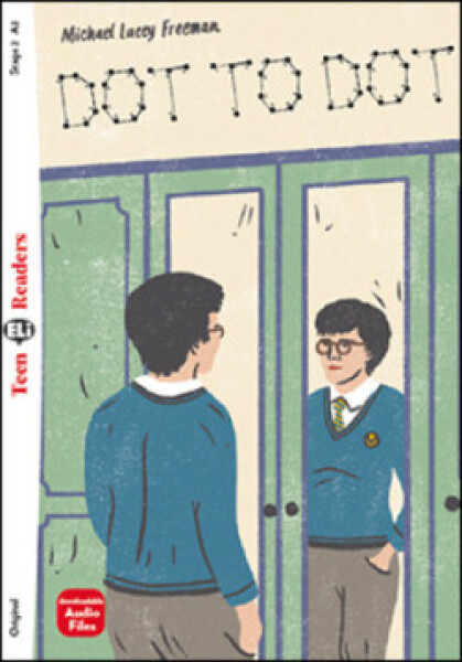 Teen Eli Readers: Dot to Dot + Downlodable Multimedia - Michael Lacey Freeman
