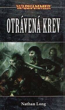 Otrávená krev Nathan Long