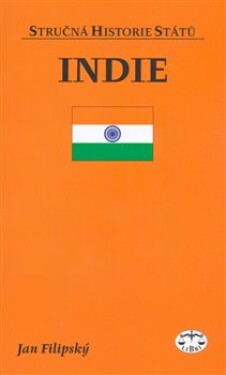 Indie stručná historie států Jan Filipský