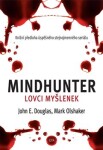 Mindhunter Lovci myšlenek