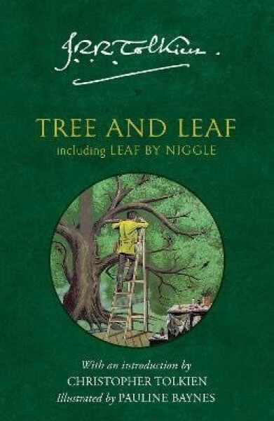 Tree and Leaf - John Ronald Reuel Tolkien