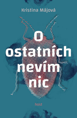 Ostatních nevím nic