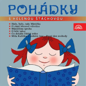 Pohádky s Helenou Štáchovou - Miloš Kirschner, Vladimír Straka - audiokniha