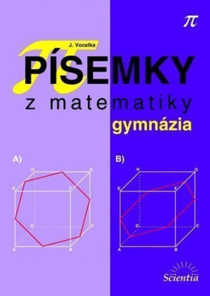 Písemky matematiky gymnázia Vocelka