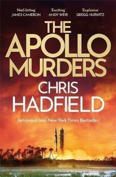 The Apollo Murders, 1. vydání - Chris Hadfield