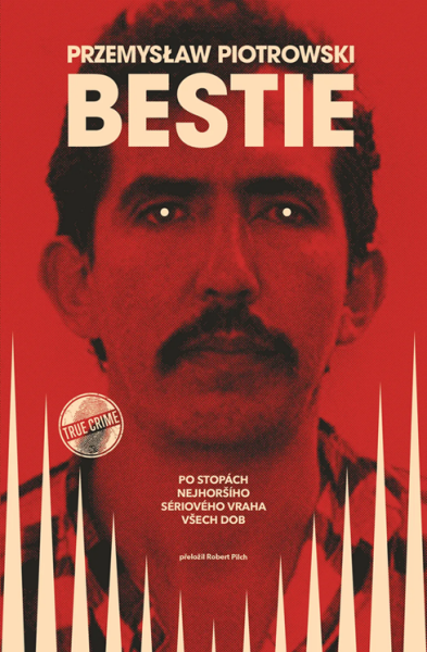 Bestie - Przemysław Piotrowski