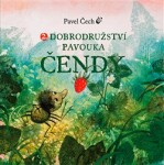 Dobrodružství pavouka Čendy Pavel Čech