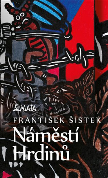 Náměstí hrdinů - František Šístek