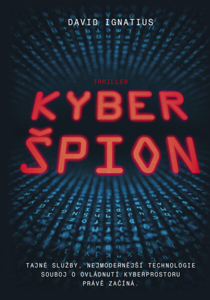 Kyberšpion - David Ignatius