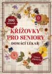 Křížovky pro seniory - Domácí lékař - kolektiv autorů