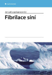 Fibrilace síní - Jan Lukl
