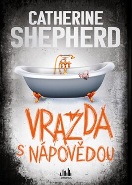 Vražda nápovědou Catherine Shepherdová