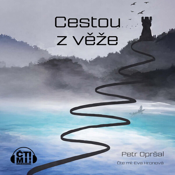 Cestou z věže - Petr Opršal - audiokniha