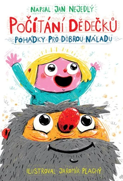 Kniha: Počítání dědečků od Nejedlý Jan