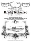 Hrubý Rohozec - Rostislav Vojkovský