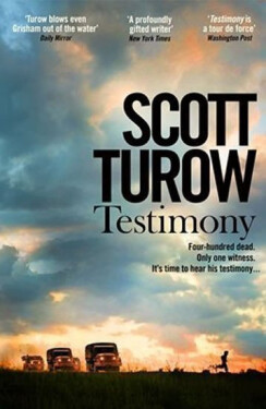 Testimony, 1. vydání - Scott Turow