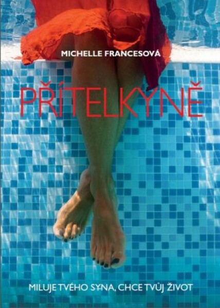 Přítelkyně - Michelle Francesová