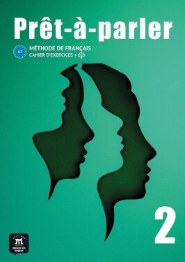Pret-a-parler 2 (A2) - Cahier d´exercices + MP3 téléchargeables - Anna Chevrier