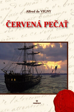 Červená pečať - Alfred de Vigny